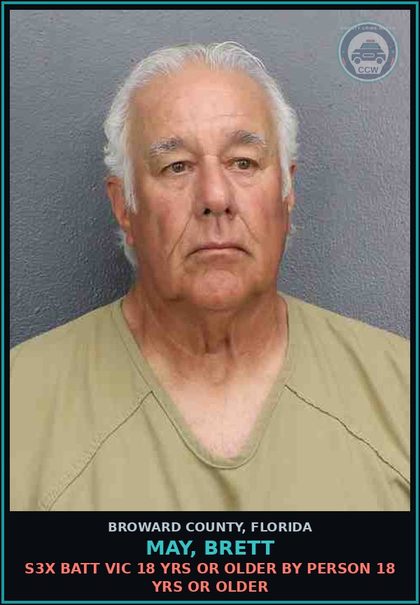 CCW arrest card for MAY, BRETT in Broward County: s3x BATT VICTIM 18 YRS OR OLDER BY PERSON 18 YRS OR OLDER