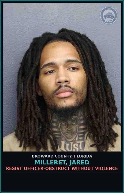 CCW arrest card for MILLERET, JARED in Broward County: OPERATING MOTOR VEHICLE W/O VALID LICENSE - 1ST OFFENSE