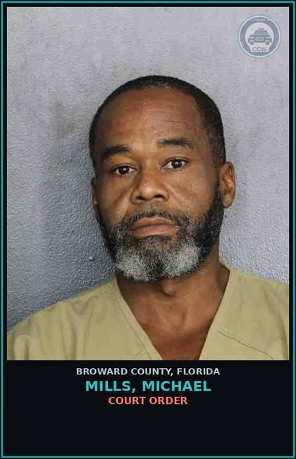 CCW arrest card for MILLS, MICHAEL in Broward County: COURT ORDER