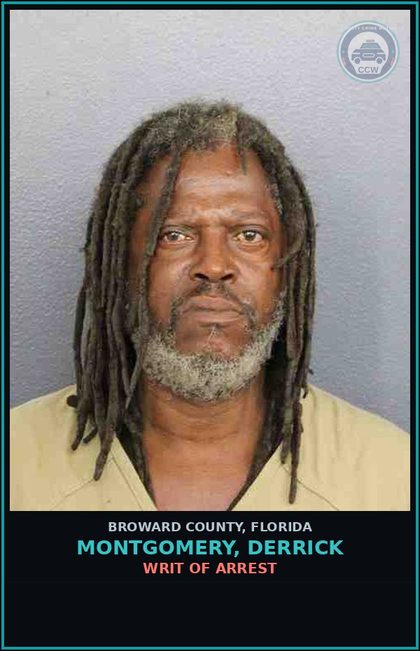CCW arrest card for MONTGOMERY, DERRICK in Broward County: WRIT OF ARREST