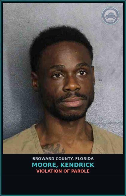 CCW arrest card for MOORE, KENDRICK in Broward County: VIOLATION OF PAROLE