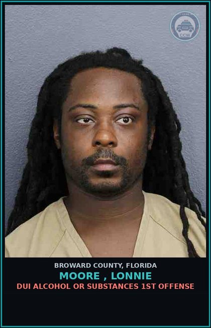 CCW arrest card for MOORE , LONNIE in Broward County: DUI ALCOHOL OR DRUGS  1ST OFFENSE
