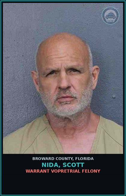 CCW arrest card for NIDA, SCOTT in Broward County: WARRANT VOPRETRIAL FELONY