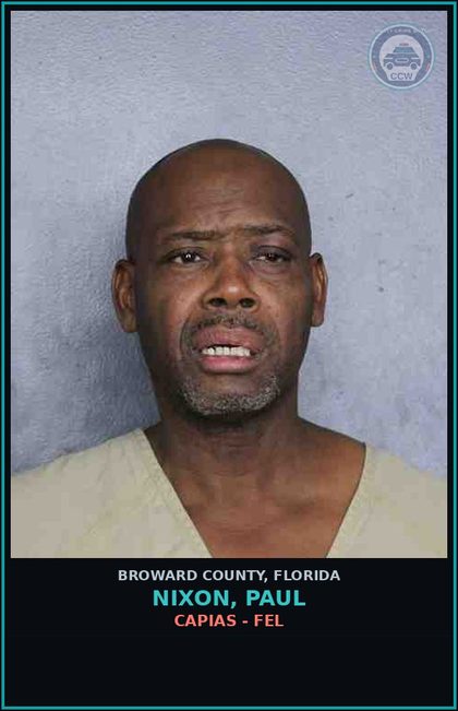 CCW arrest card for NIXON, PAUL in Broward County: CAPIAS - FEL