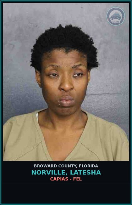 CCW arrest card for NORVILLE, LATESHA in Broward County: CAPIAS - FEL