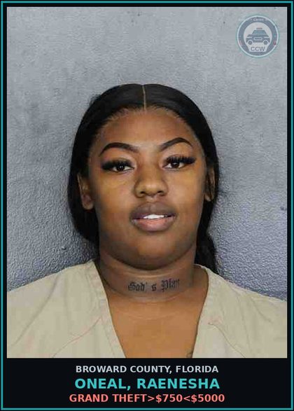 CCW arrest card for ONEAL, RAENESHA in Broward County: GRAND THEFT>$750<$5000
