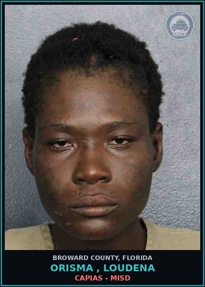 CCW arrest card for ORISMA , LOUDENA in Broward County: CAPIAS - MISD