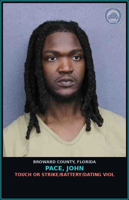 CCW arrest card for PACE, JOHN in Broward County: TOUCH OR STRIKE/BATTERY/DATING VIOL