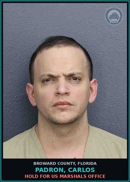 CCW arrest card for PADRON, CARLOS in Broward County: HOLD FOR US MARSHALS OFFICE