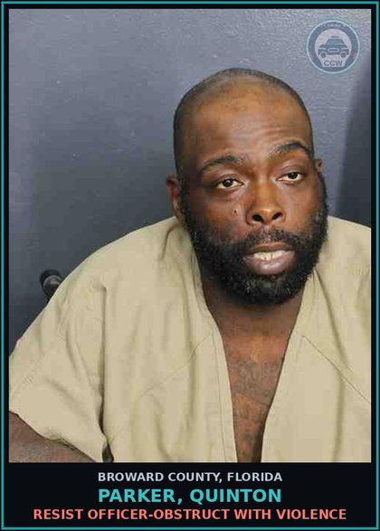 CCW arrest card for PARKER, QUINTON in Broward County: RESIST OFFICER-OBSTRUCT WITH VIOLENCE