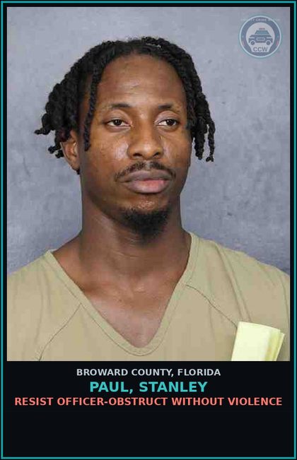 CCW arrest card for PAUL, STANLEY in Broward County: RESIST OFFICER-OBSTRUCT WITHOUT VIOLENCE