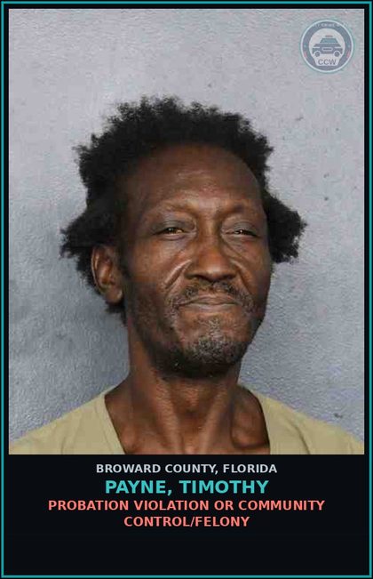 CCW arrest card for PAYNE, TIMOTHY in Broward County: TRESPASS FAIL LEAVE PROPERTY UPON ORDER BY OWNER