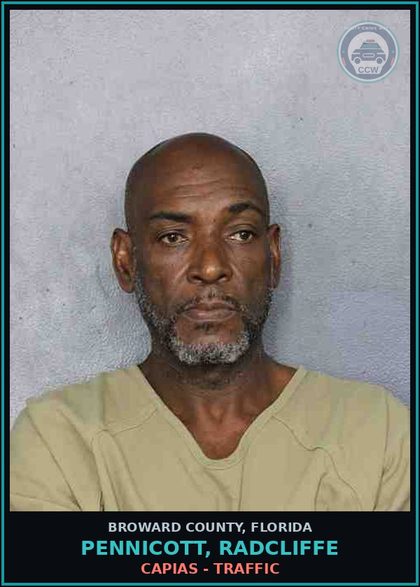 CCW arrest card for PENNICOTT, RADCLIFFE in Broward County: CAPIAS - TRAFFIC