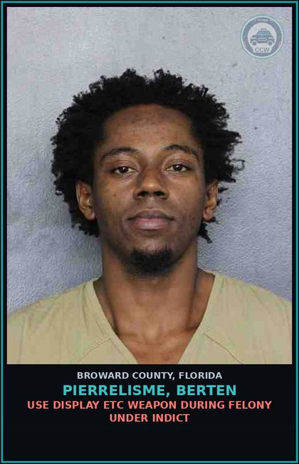 CCW arrest card for PIERRELISME, BERTEN in Broward County: POSSESSION OF oxyco (PERCOCAN/PERCOCET)