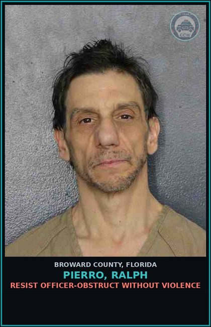 CCW arrest card for PIERRO, RALPH in Broward County: RESIST OFFICER-OBSTRUCT WITHOUT VIOLENCE