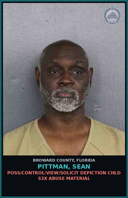 CCW arrest card for PITTMAN, SEAN in Broward County: POSS/CONTROL/VIEW/SOLICIT DEPICTION chld s3x ABUSE MATERIAL