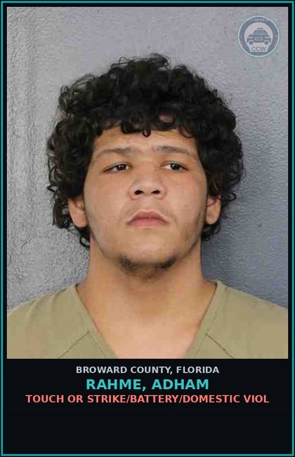 CCW arrest card for RAHME, ADHAM in Broward County: CAPIAS - FEL