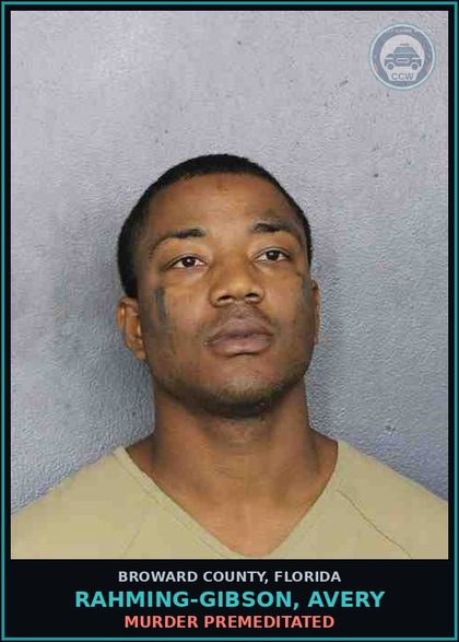 CCW arrest card for RAHMING-GIBSON, AVERY in Broward County: MURDER PREMEDITATED