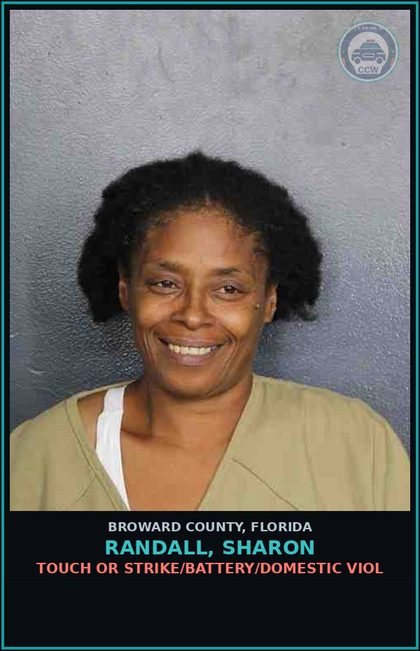 CCW arrest card for RANDALL, SHARON in Broward County: TOUCH OR STRIKE/BATTERY/DOMESTIC VIOL