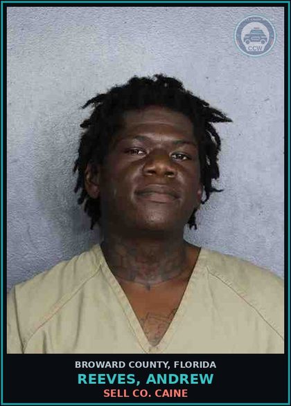 CCW arrest card for REEVES, ANDREW in Broward County: SELL COCAINE
