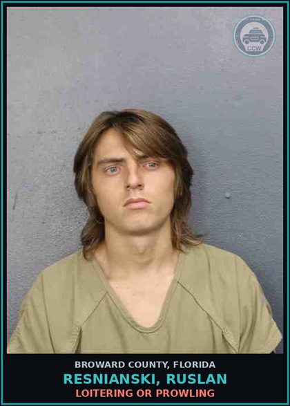 CCW arrest card for RESNIANSKI, RUSLAN in Broward County: LOITERING OR PROWLING