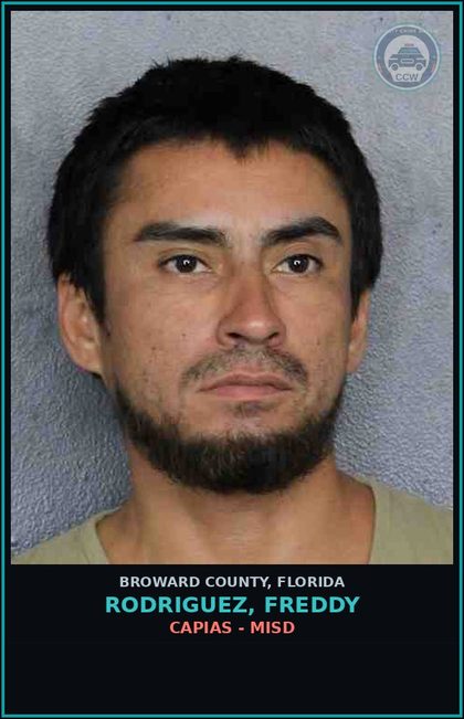 CCW arrest card for RODRIGUEZ, FREDDY in Broward County: CAPIAS - MISD