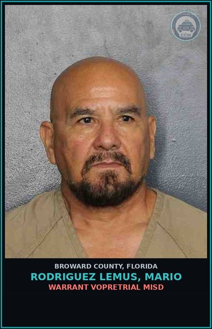 CCW arrest card for RODRIGUEZ LEMUS, MARIO in Broward County: WARRANT VOPRETRIAL MISD