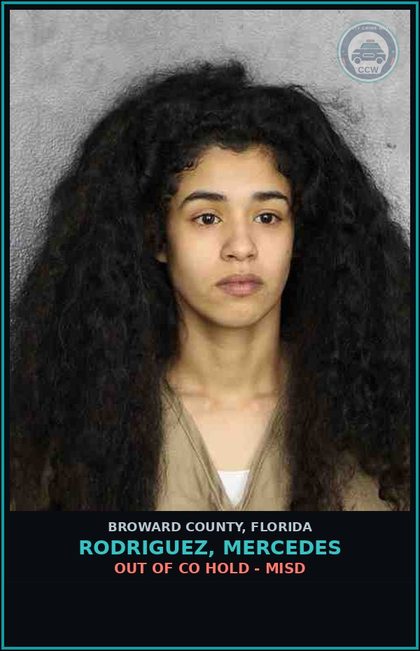 CCW arrest card for RODRIGUEZ, MERCEDES in Broward County: OUT OF CO HOLD - MISD