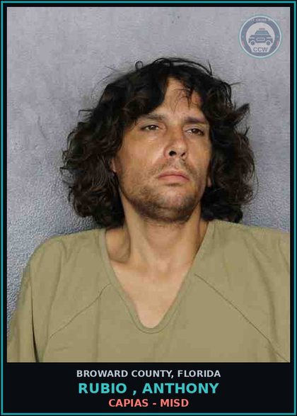 CCW arrest card for RUBIO , ANTHONY in Broward County: CAPIAS - MISD