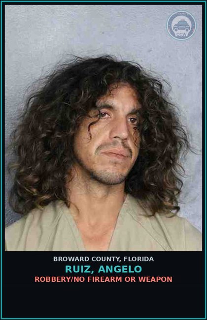 CCW arrest card for RUIZ, ANGELO in Broward County: ROBBERY/NO FIREARM OR WEAPON