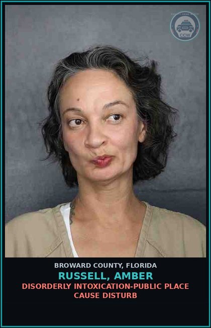 CCW arrest card for RUSSELL, AMBER in Broward County: DISORDERLY INTOXICATION-PUBLIC PLACE CAUSE DISTURB