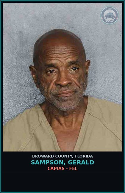 CCW arrest card for SAMPSON, GERALD in Broward County: CAPIAS - FEL