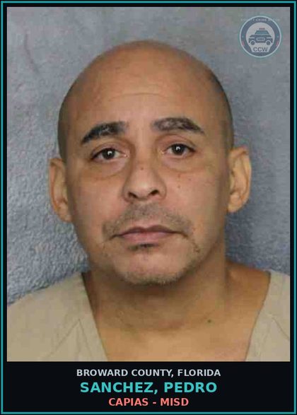 CCW arrest card for SANCHEZ, PEDRO in Broward County: CAPIAS - MISD