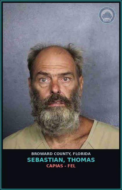 CCW arrest card for SEBASTIAN, THOMAS in Broward County: CAPIAS - FEL