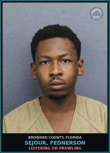 CCW arrest card for SEJOUR, FEDNERSON in Broward County: LOITERING OR PROWLING