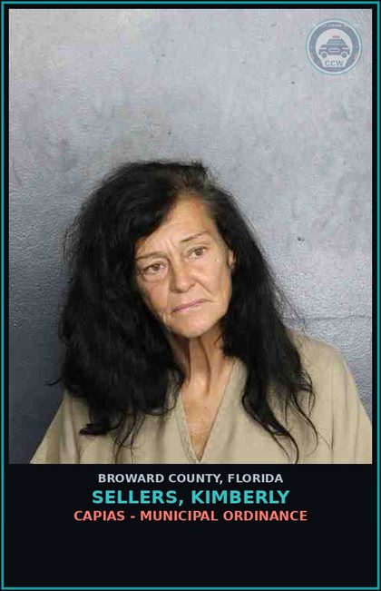 CCW arrest card for SELLERS, KIMBERLY in Broward County: CAPIAS - MUNICIPAL ORDINANCE