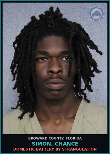 CCW arrest card for SIMON, CHANCE in Broward County: DOMESTIC BATTERY BY STRANGULATION
