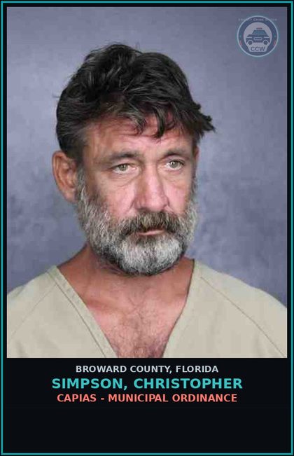 CCW arrest card for SIMPSON, CHRISTOPHER in Broward County: CAPIAS - MUNICIPAL ORDINANCE