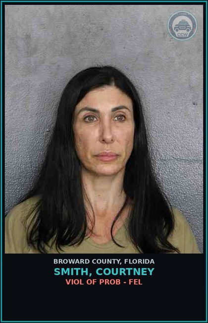 CCW arrest card for SMITH, COURTNEY in Broward County: VIOL OF PROB - FEL