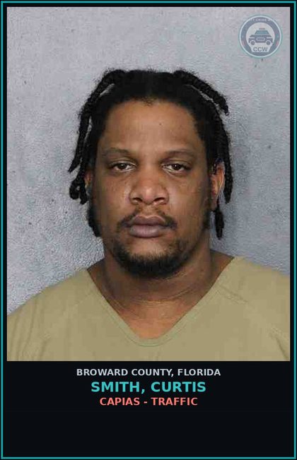 CCW arrest card for SMITH, CURTIS in Broward County: CAPIAS - TRAFFIC