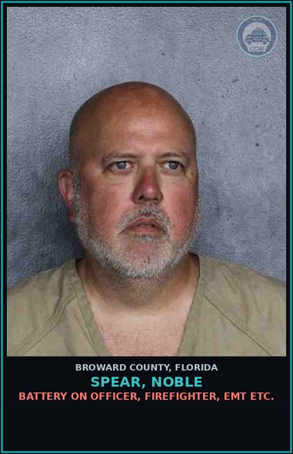 CCW arrest card for SPEAR, NOBLE in Broward County: TRESPASSING OCCUPIED STRUCTURE OR CONVEYANCE