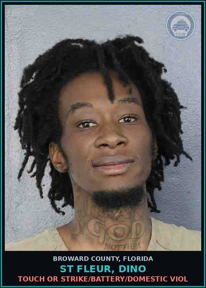 CCW arrest card for ST FLEUR, DINO in Broward County: TOUCH OR STRIKE/BATTERY/DOMESTIC VIOL