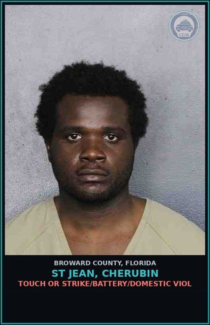 CCW arrest card for ST JEAN, CHERUBIN in Broward County: TOUCH OR STRIKE/BATTERY/DOMESTIC VIOL