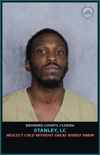 CCW arrest card for STANLEY, LC in Broward County: NEGLECT chld WITHOUT GREAT BODILY HARM