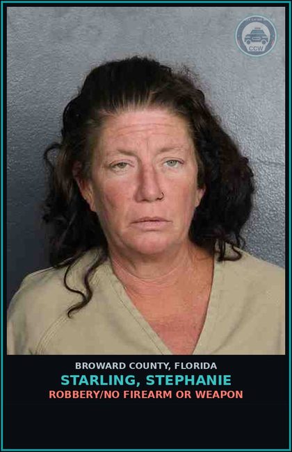 CCW arrest card for STARLING, STEPHANIE in Broward County: ROBBERY/NO FIREARM OR WEAPON