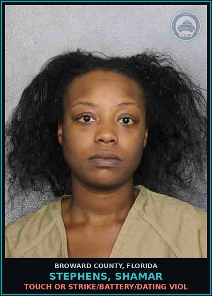 CCW arrest card for STEPHENS, SHAMAR in Broward County: TOUCH OR STRIKE/BATTERY/DATING VIOL