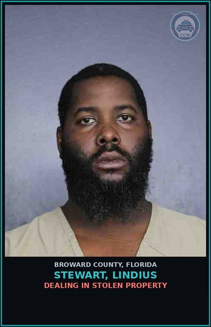 CCW arrest card for STEWART, LINDIUS in Broward County: DEALING IN STOLEN PROPERTY