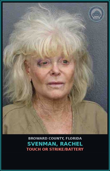 CCW arrest card for SVENMAN, RACHEL in Broward County: TOUCH OR STRIKE/BATTERY