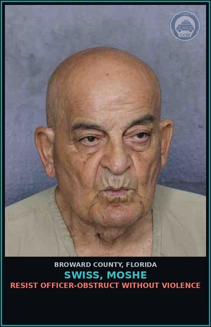 CCW arrest card for SWISS, MOSHE in Broward County: UNAUTHORIZED USE OF 911 SERVICES