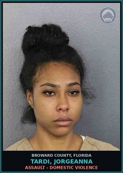 CCW arrest card for TARDI, JORGEANNA in Broward County: ASSAULT - DOMESTIC VIOLENCE